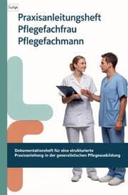 Cover von Praxisanleitungsheft Pflegefachfrau Pflegefachmann