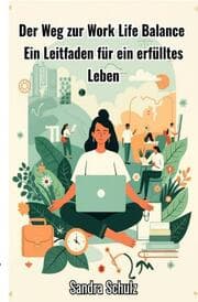 Cover von Der Weg zur Work Life Balance