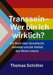 Cover von Transsein - Wer bin ich wirklich?