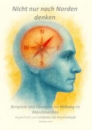 Cover von Begleitheft mit Beispielen und Uebungen --- Leitfaden für Kreativkoepfe ---