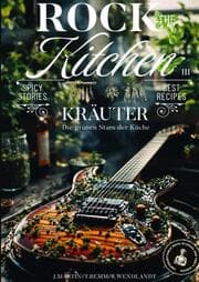 Cover von Rock the Kitchen - Kräuter, die grünen Stars der Küche
