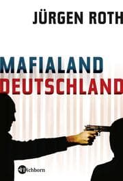 Cover von Mafialand Deutschland