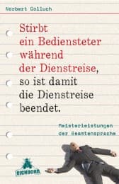 Cover von Stirbt ein Bediensteter während der Dienstreise, so ist damit die Dienstreise beendet