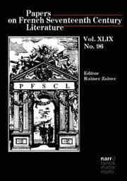 Cover von Papers on French Seventeenth Century Literature Vol. XLIX, No. 96