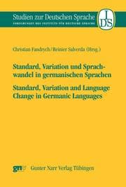 Cover von Standard, Variation und Sprachwandel in germanischen Sprachen / Standard, Variatio and Language Change in Germanic Languages