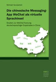 Cover von Die chinesische Messaging-App WeChat als virtuelle Sprachinsel