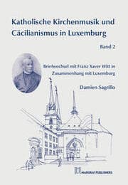 Cover von Katholische Kirchenmusik und Cäcilianismus in Luxemburg 2