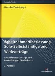 Cover von Arbeitnehmerüberlassung, Solo-Selbstständige und Werkverträge