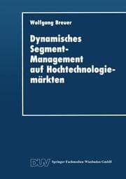 Cover von Dynamisches Segment-Management auf Hochtechnologiemärkten
