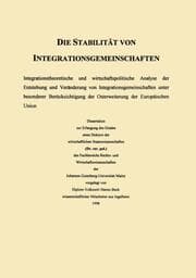 Cover von Die Stabilität von Integrationsgemeinschaften