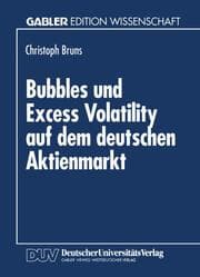 Cover von Bubbles und Excess Volatility auf dem deutschen Aktienmarkt