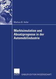 Cover von Marktsimulation und Absatzprognose in der Automobilindustrie
