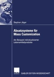 Cover von Absatzsysteme für Mass Customization