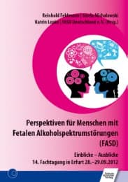 Cover von Perspektiven für Menschen mit Fetalen Alkoholspektrumstörungen (FASD)
