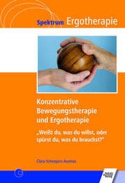 Cover von Konzentrative Bewegungstherapie (KBT) und Ergotherapie