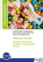 Cover von Fühlst du wie ich? Sensorische Verarbeitung verstehen - Schwierigkeiten meistern