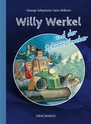 Cover von Willy Werkel und der Schneeschweber