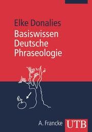 Cover von Basiswissen Deutsche Phraseologie