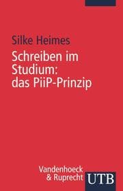 Cover von Schreiben im Studium: das PiiP-Prinzip