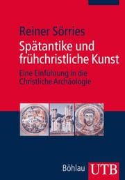 Cover von Spätantike und frühchristliche Kunst