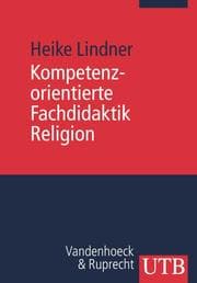 Cover von Kompetenzorientierte Fachdidaktik Religion