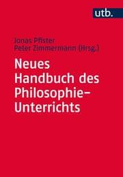 Cover von Neues Handbuch des Philosophie-Unterrichts