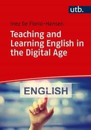 Cover von Teaching and Learning English in the Digital Age