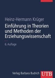 Cover von Einführung in Theorien und Methoden der Erziehungswissenschaft