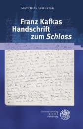 Cover von Franz Kafkas Handschrift zum 'Schloss'