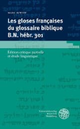 Cover von Les gloses françaises du glossaire biblique B.N. hébr. 301