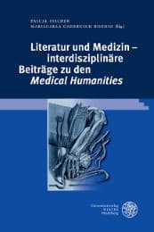 Cover von Literatur und Medizin - interdisziplinäre Beiträge zu den , Medical Humanities'