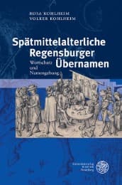 Cover von Spätmittelalterliche Regensburger Übernamen