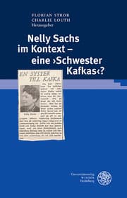 Cover von Nelly Sachs im Kontext - eine , Schwester Kafkas'?