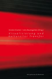 Cover von Visualisierung und kultureller Transfer