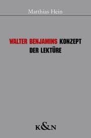 Cover von Walter Benjamins Konzept der Lektüre