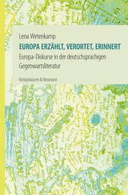 Cover von Europa erzählt, verortet, erinnert