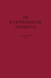 Cover von 100. Schopenhauer Jahrbuch