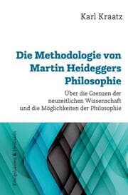Cover von Die Methodologie von Martin Heideggers Philosophie