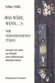 Cover von 'Was wäre, wenn?' Vor verschlossenen Türen