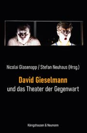 Cover von David Gieselmann und das Theater der Gegenwart