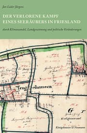 Cover von Der verlorene Kampf eines Seeräubers in Friesland