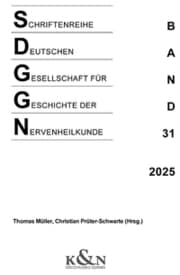 Cover von Schriftenreihe der Deutschen Gesellschaft für Geschichte der Nervenheilkunde