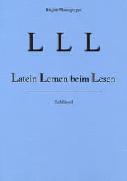 Cover von LLL - Latein Lernen beim Lesen. Sprachlehre / LLL Latein Lernen beim Lesen, 2. erw. Aufl. 2001