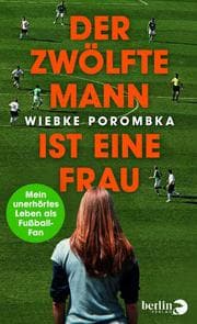 Cover von Der zwölfte Mann ist eine Frau