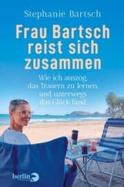 Cover von Frau Bartsch reist sich zusammen