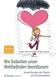 Cover von Wie Gedanken unser Wohlbefinden beeinflussen