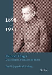 Cover von Heinrich Dräger: Unternehmer, Publizist und Stifter
