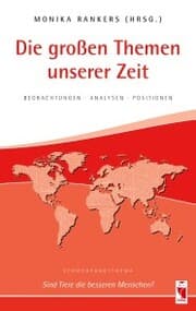 Cover von Die großen Themen unserer Zeit. Beobachtungen ¿ Analysen ¿ Positionen. 30. Ausgabe