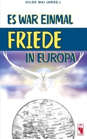 Cover von Es war einmal Friede in Europa