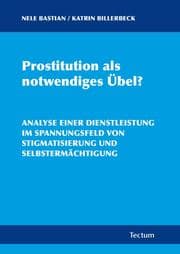 Cover von Prostitution als notwendiges Übel?
